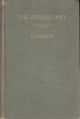 THE GENTLE ART: SOME SKETCHES AND STUDIES. By Henry Lamond. With eight illustrations by the author.