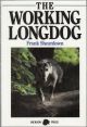 THE WORKING LONGDOG. By Frank Sheardown.