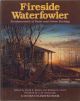 FIRESIDE WATERFOWLER: FUNDAMENTALS OF DUCK and GOOSE ECOLOGY. Edited by David E. Leitch and William G. Leitch.