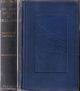 THE SALMON RIVERS OF IRELAND. By Augustus Grimble. With seventy-eight illustrations from photographs and two maps.