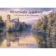 RIVERSIDE JOURNEY: A PORTRAIT OF THE DERWENT. By Ashley Bryant.