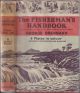 THE FISHERMAN'S HANDBOOK: TROUT, SALMON AND SEA TROUT WITH NOTES ON COARSE FISHING. By George Brennand.