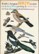 BRITISH and EUROPEAN BIRDS IN COLOUR. By Bertel Bruun. Paintings by Arthur Singer.