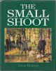 THE SMALL SHOOT. By David Hudson.