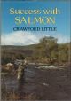 SUCCESS WITH SALMON. By Crawford Little.