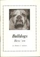 BULLDOGS: BLESS 'EM. By Herbert J. Jackson.