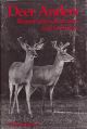 DEER ANTLERS: REGENERATION, FUNCTION, AND EVOLUTION. By Richard J. Goss.