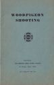 WOODPIGEON SHOOTING. B.F.S.S. Pubn. No. 18B. Shooting booklet.