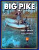 BIG PIKE. Edited by Bob Church. Contributors: Gord Burton, Neville Fickling, Mike Green and Barrie Rickards.