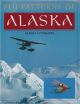 FLY PATTERNS OF ALASKA: ALASKA FLYFISHERS. Edited by Dirk V. Derkson.