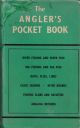 THE ANGLER'S POCKET BOOK. By J. Wentworth Day.