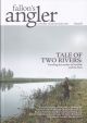 FALLON'S ANGLER: A medley of piscatorial prose. Issue 8. Edited by Garrett Fallon.