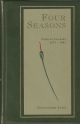 FOUR SEASONS: BEING THE FISHING DIARIES OF CHRISTOPHER YATES JUNE 1977 - MARCH 1981. Leather-bound edition.