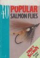 FORTY POPULAR SALMON FLIES. Trout and Salmon Pocket Guide. Compiled by Peter Gathercole.