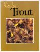 FLIES FOR TROUT. By Dick Stewart and Farrow Allen.