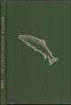 REGIONAL ANGLING LITERATURE: a checklist of books on angling and the salmon fisheries in Scotland, Northern England, Wales and Ireland, with an introductory survey. By R.J.W. Coleby.