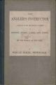 THE ANGLER'S INSTRUCTOR: A treatise on the best mode of angling in English rivers, lakes and ponds; and on the habits of fish. By William Bailey, Nottingham. Third edition.