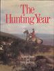 THE HUNTING YEAR. By Alison Guest and Tony Jackson.