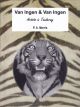 VAN INGEN and VAN INGEN: ARTISTS IN TAXIDERMY. By Pat Morris. Paperback reprint.