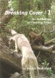 BREAKING COVER - 1: AN ANTHOLOGY OF COUNTRY TALES. By Jackie Drakeford.