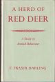 A HERD OF RED DEER: A STUDY IN ANIMAL BEHAVIOUR. By F. Fraser Darling, D.Sc., Ph.D., F.R.S.E.