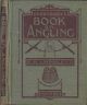 EVERYBODY'S BOOK ON ANGLING. By F.H. Amphlett.