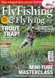 FLY-FISHING and FLY-TYING MAGAZINE: FOR THE PROGRESSIVE GAME ANGLER AND FLY TYER. June 2014.