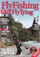 FLY-FISHING and FLY-TYING MAGAZINE: FOR THE PROGRESSIVE GAME ANGLER AND FLY TYER. June 2017.