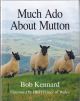 MUCH ADO ABOUT MUTTON. By Bob Kennard.