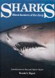 SHARKS: SILENT HUNTERS OF THE DEEP. Introduction by Ron and Valerie Taylor.