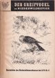 DER GREIFVOGEL IM NIEDERWILDREVIER: MERKBLAETTER DES NIEDERWILDAUSSCHUSSES DES DJV. NR. 9. By Dr. Heinz Bruell.