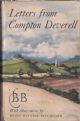 LETTERS FROM COMPTON DEVERELL. By 'BB'. Illustrated by Denys Watkins-Pitchford A.R.C.A.