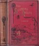 THE SCIENTIFIC ANGLER: BEING A GENERAL AND INSTRUCTIVE WORK ON ARTISTIC ANGLING. By the late David Foster (Compiled by his sons). With illustrations and steel engraving of the author. First edition.