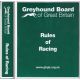 RULES OF RACING. By the Greyhound Racing Board of Great Britain.