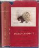 THE BOOK OF INDIAN ANIMALS. By S.H. Prater, C.M.Z.S.