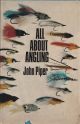 ALL ABOUT ANGLING. By John Piper.