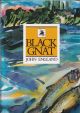 BLACK GNAT. By John England. Illustrated by Alison Ryde. Foreword by Ludovic Kennedy.