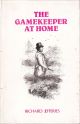 THE GAMEKEEPER AT HOME. By Richard Jefferies.