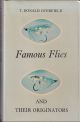 FAMOUS FLIES AND THEIR ORIGINATORS. By T. Donald Overfield. First issue.