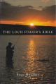 THE LOCH FISHER'S BIBLE. By Stan Headley.