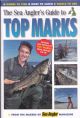 THE SEA ANGLER'S GUIDE TO TOP MARKS. Edited by Mel Russ.