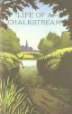 LIFE OF A CHALKSTREAM. By Simon Cooper.