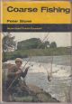 ILLUSTRATED TEACH YOURSELF COARSE FISHING. By Peter Stone.