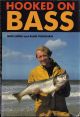 HOOKED ON BASS. By Mike Ladle and Alan Vaughan. First edition.