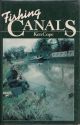 FISHING CANALS. By Ken Cope.