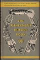 THE FISHERMAN'S BEDSIDE BOOK. Compiled by 'BB.' Illustrated by Denys Watkins-Pitchford, F.R.S.A., A.R.C.A. 1959 2nd edition reprint.