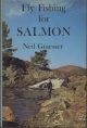 FLY FISHING FOR SALMON. By Neil Graesser.