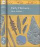 EARLY HUMANS. By Nicholas Ashton. Collins New Naturalist Library No. 134. Standard Hardback Edition.