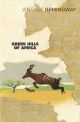 GREEN HILLS OF AFRICA. By Ernest Hemingway. With illustrations by Edward Shenton.