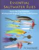 ESSENTIAL SALTWATER FLIES. By Ed Jaworowski.